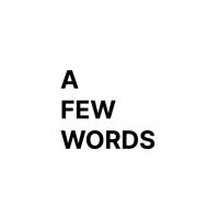 A Few Words